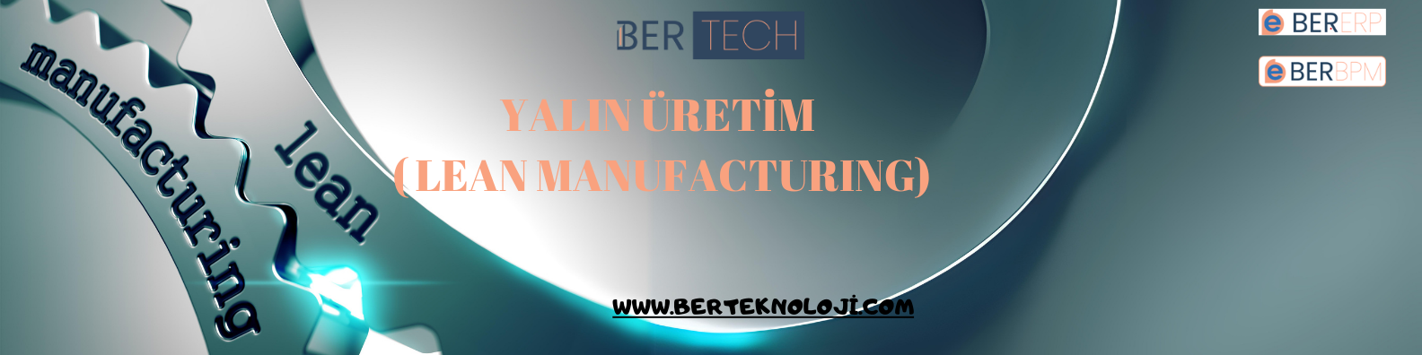 YALIN ÜRETİM ( LEAN MANUFACTURING)