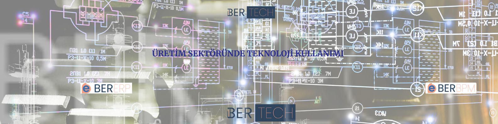 ÜRETİM SEKTÖRÜNDE TEKNOLOJİ KULLANIMI 